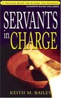 Servants in Charge A Training Manual for Elders and Deacons