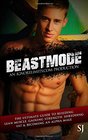 BEASTMODE The Ultimate Guide to Building Lean Muscle Gaining Strength Shredding Fat  Becoming an Alpha Male
