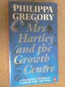 Mrs. Hartley and the Growth Centre