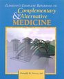 Clinician's Complete Reference to Complementary/Alternative Medicine