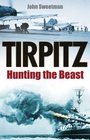 Tirpitz Hunting the Beast