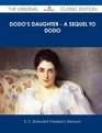 Dodo's Daughter  A Sequel to Dodo  The Original Classic Edition