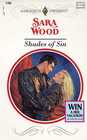Shades of Sin (Dangerous Liaisons) (Harlequin Presents, No 1765)