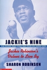 Jackie's Nine Jackie Robinson's Values to Live By