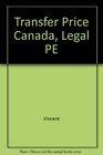 Transfer Price Canada Legal PE