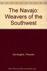 The Navajo Weavers of the Southwest