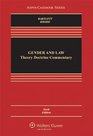 Gender  Law Theory Doctrine  Commentary Sixth Edition