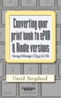 Converting your print book to ePUB  Kindle versions Using InDesign CS55  CS6