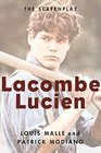 Lacombe Lucien The Screenplay