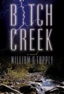 Bitch Creek (Stoney Calhoun, Bk 1)