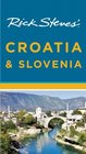 Rick Steves' Croatia  Slovenia