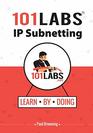 101 Labs  IP Subnetting