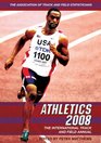 Athletics 2008 The International Track and Field Annual