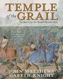 Temples of the Grail The Search for the World's Greatest Relic