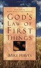God's Law Of First Things