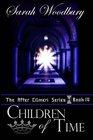 Children of Time The After Cilmeri Series