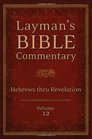 LAYMAN'S BIBLE COMMENTARY VOL 12