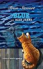 Blue as Blue Jeans (Biscuit McKee, Bk 4)