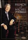 French With Michel Thomas The Language Teacher to Corporate America and Hollywood