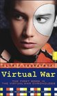 Virtual War  The Virtual War ChronologsBook 1