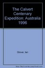 The Calvert Centenary Expedition Australia 1996