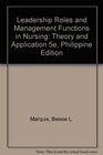 Leadership Roles and Management Functions in Nursing Theory and Application 5e Philippine Edition