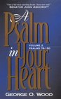 Psalm in Your Heart Volume 2 Psalms 76150
