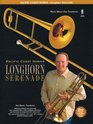 Pacific Coast Horns Volume 1  Longhorn Serenade for Trombone