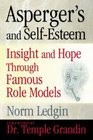 Asperger's and SelfEsteem Insight and Hope through Famous Role Models