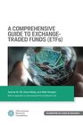 A Comprehensive Guide to ExchangeTraded Funds