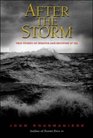 After the Storm  True Stories of Disaster and Recovery at Sea