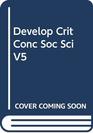 DevelopCrit Conc Soc Sci   V5