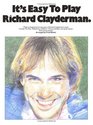 It's Easy to Play Richard Clayderman