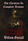 The Christian in Complete Armour   The Ultimate Book on Spiritual Warfare