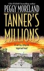 Tanner's Millions (Author Spotlight)