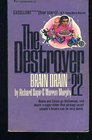 Brain Drain (Destroyer, Bk 22)