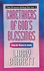 Caretakers of God's Blessing Using Our Resources Wisely