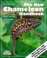 The New Chameleon Handbook Everything About Selection Care Diet Disease Reproduction and Behavior