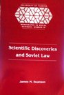 Scientific Discoveries and Soviet Law A Sociohistorical Analysis