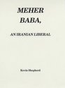 Meher Baba an Iranian Liberal