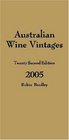 Australian Wine Vintages, 2005: Gold Book