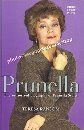 PRUNELLA  The Authorized Biography Of Prunella Scales