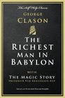 The Richest Man in Babylon with The Magic Story