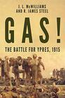 Gas The Battle for Ypres 1915