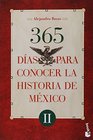365 dias para conocer la historia de Mexico II