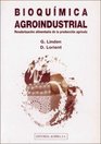 Bioquimica Agroindustrial
