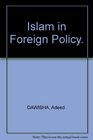 Islam in Foreign Policy