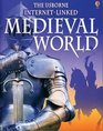 Medieval World: Internet Linked (World History)
