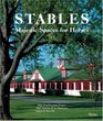 Stables: Majestic Spaces for Horses