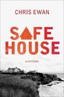 Safe House A Thriller